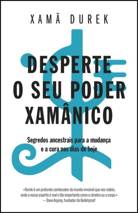 Desperte o seu Poder Xamânico