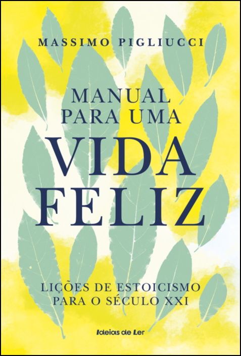 Manual para uma Vida Feliz 