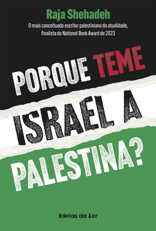 Porque Teme Israel a Palestina?