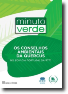 Minuto Verde - Os Conselhos Ambientais da Quercus