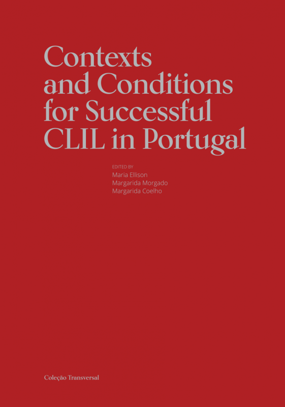 Contexts and Conditions for Successful CLIL in Portugal