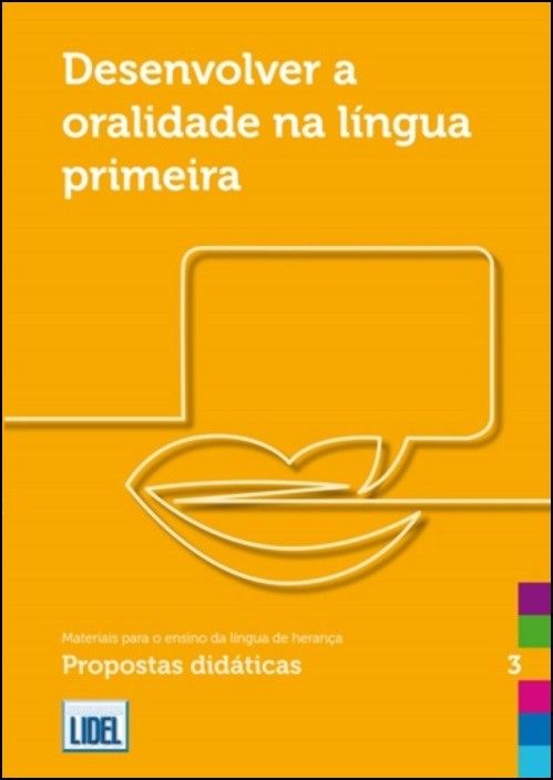 Desenvolver a Oralidade na Língua Primeira