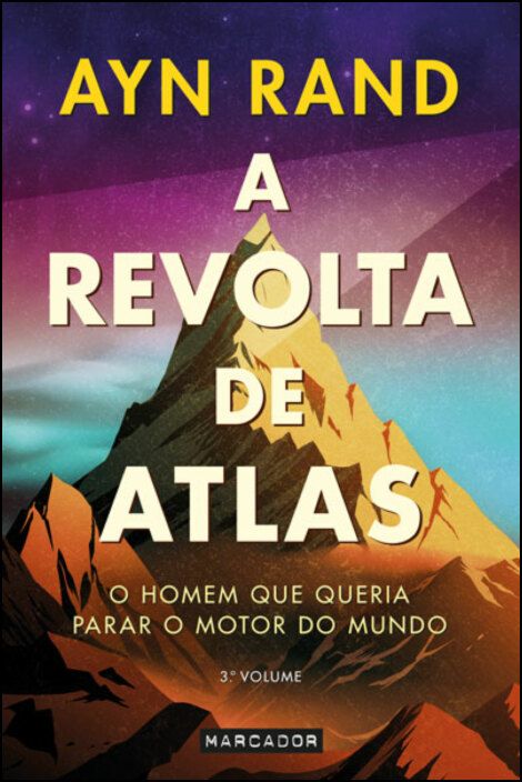 A Revolta de Atlas - 3.º Volume