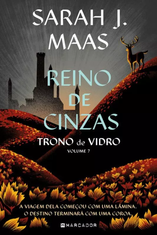 Reino de Cinzas - Trono de Vidro - Vol. 7