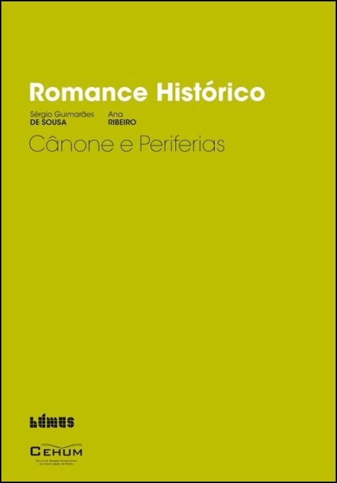 Romance Histórico - Cânone e Periferias