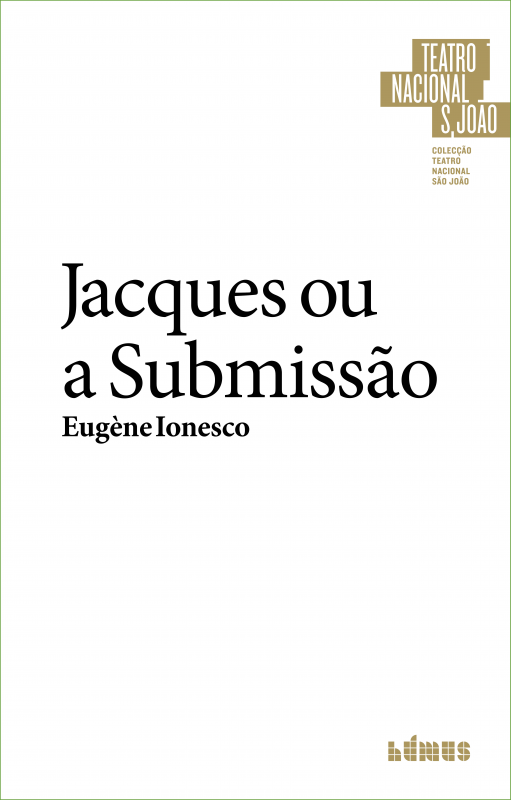 Jacques ou a Submissão 