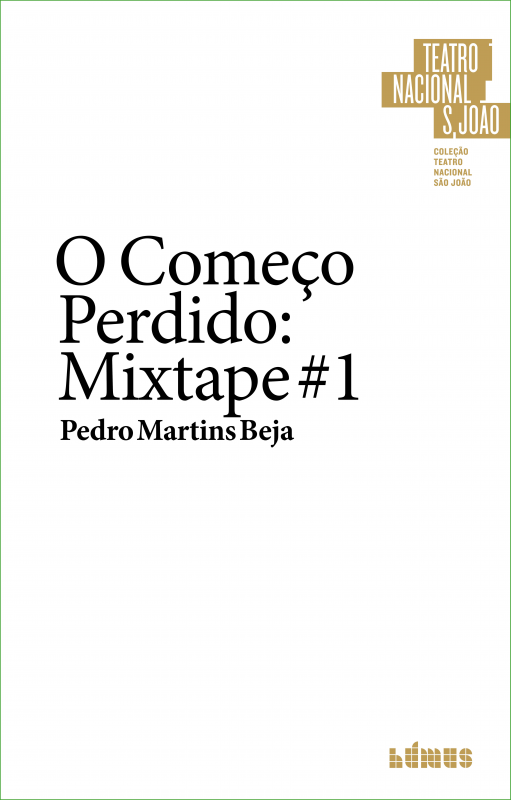 O Começo Perdido: Mixtape #1