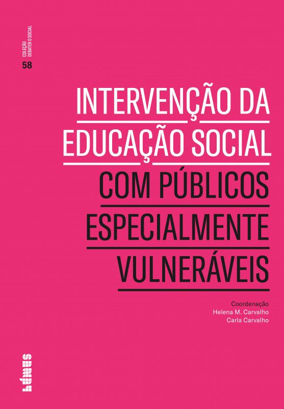 Intervenção da Educação Social com Públicos Especialmente Vulneráveis