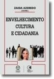 Envelhecimento, Cultura e Cidadania