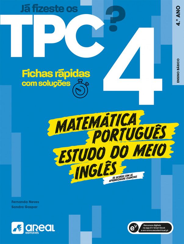 Já fizeste os TPC? 4 - Português / Estudo do Meio / Matemática / Inglês