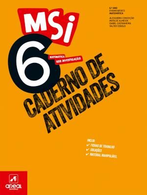 Caderno de Atividades - MSI 6 - Matemática Sob Investigação 6 - 6.º Ano - Caderno de Atividades