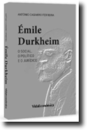 Émile Durkheim: o social, o político e o jurídico