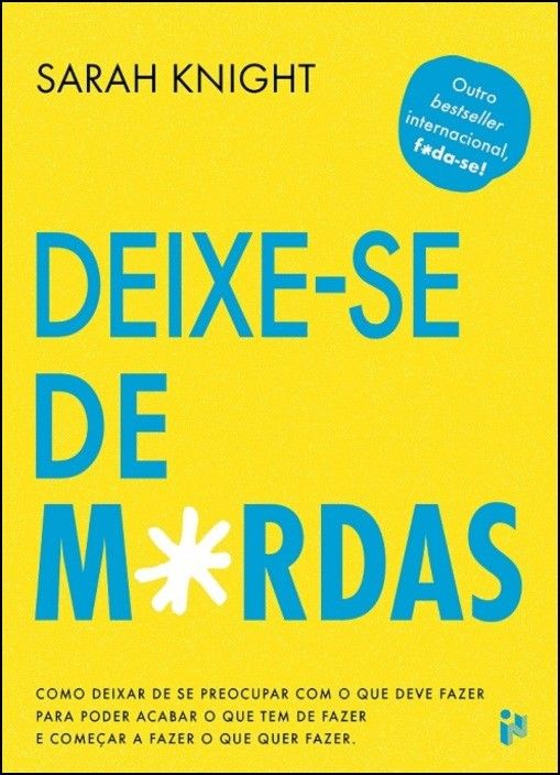 Deixe-se de M*rdas