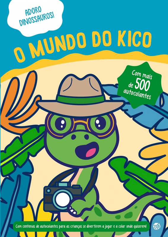Adoro Dinossauros! - O Mundo do Kico - Livro de atividades com oferta de autocolantes