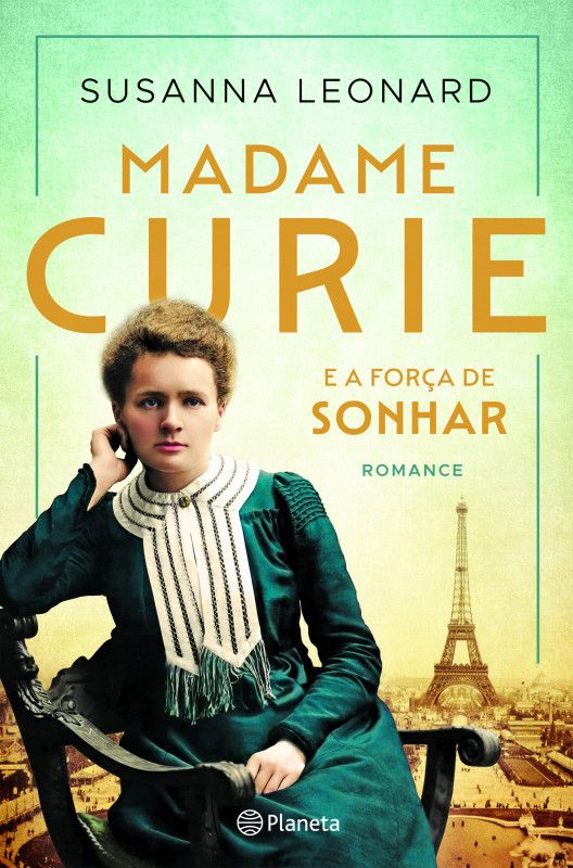 Madame Curie e a Força de Sonhar