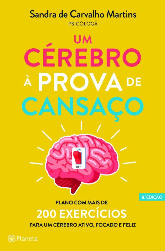 Um Cérebro à Prova de Cansaço