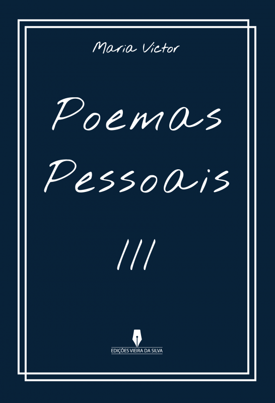 Poemas Pessoais III