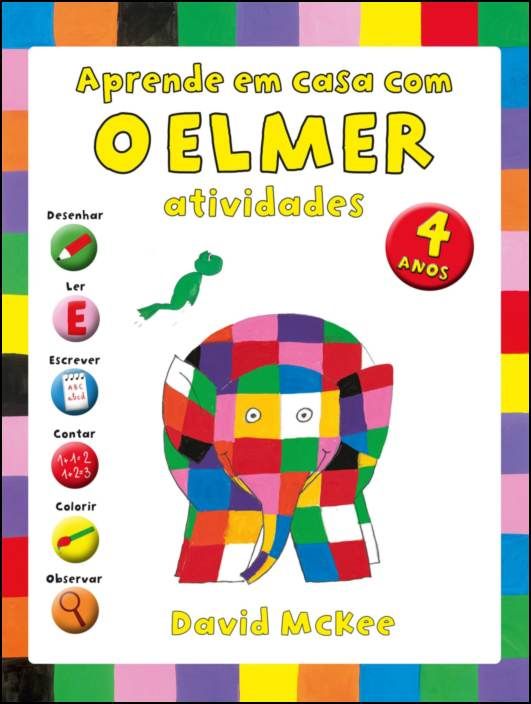 Aprende em Casa com o Elmer - Atividades para 4 anos