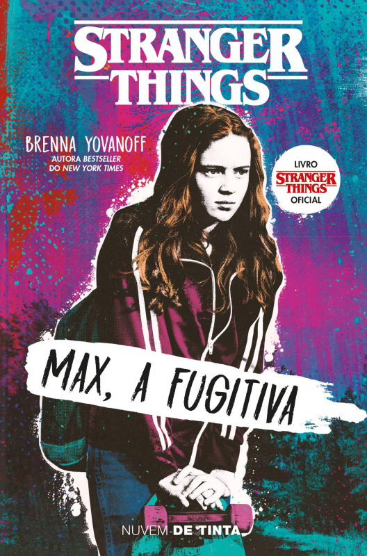 Stranger Things -  Max, A Fugitiva