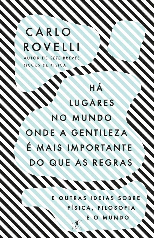 Há Lugares no Mundo onde a Gentileza é mais Importante do que as Regras