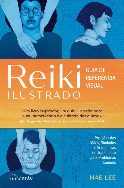 Reiki Ilustrado - Guia de Referência Visual