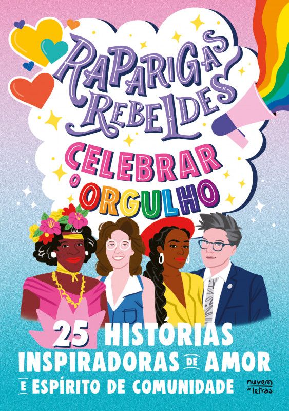 Raparigas Rebeldes - Celebrar o Orgulho