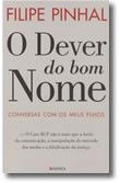 O Dever do bom Nome - Conversas Com os Meus Filhos