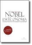 Nobel da Economia 40 Anos de História da Economia: 62 Galardoados