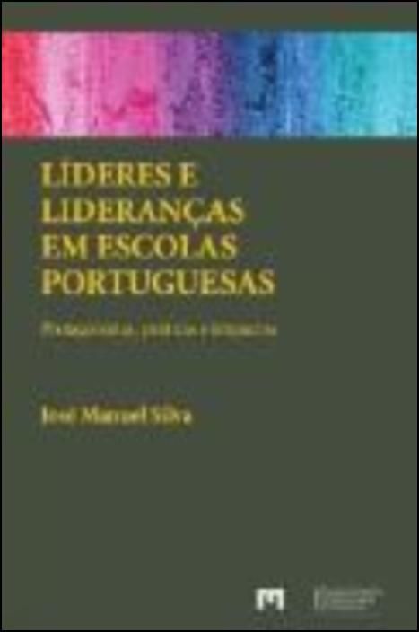 Líderes e Lideranças em Escolas Portuguesas