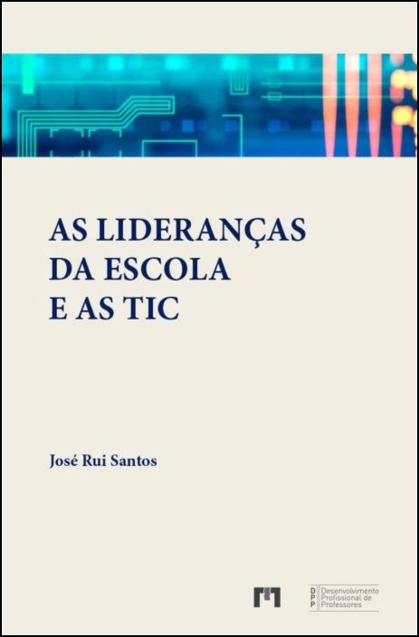 As Lideranças da Escola e as TIC