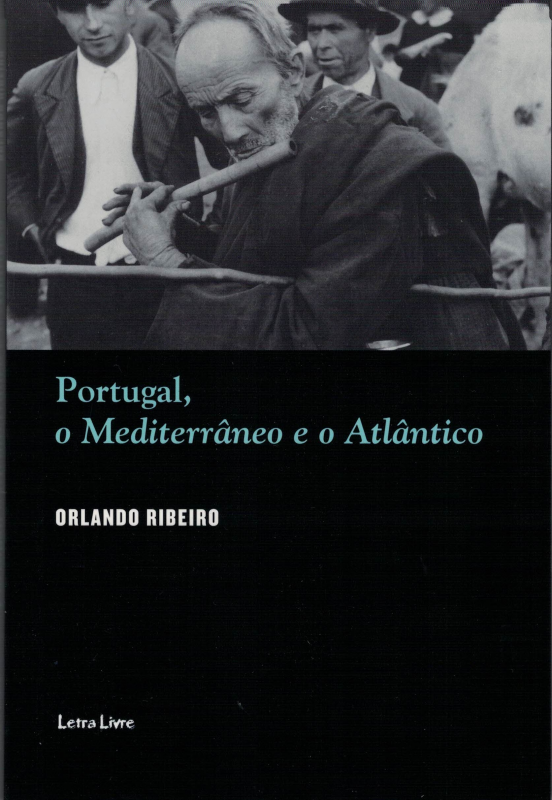 Portugal, o Mediterrâneo e o Atlântico