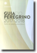Guia do Peregrino 2017-2018: Tempo de Graça e Misericórdia