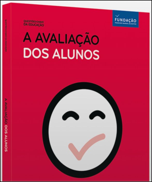 A Avaliação dos Alunos