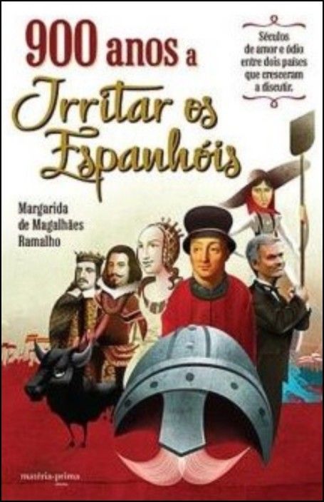 900 Anos a Irritar Espanhois