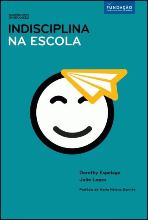 Indisciplina na Escola