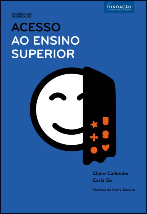 O Acesso ao Ensino Superior