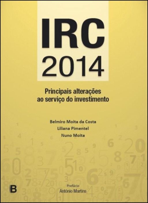 IRC 2014 - Principais Alterações ao Serviço do Investimento