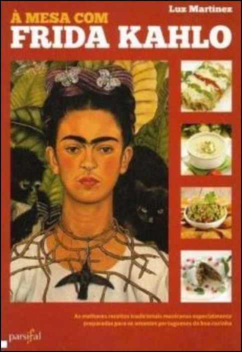 A Mesa com Frida Kahlo