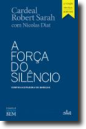 A Força do Silêncio