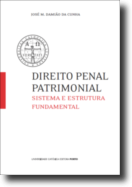 Direito Penal Patrimonial: sistema e estrutura fundamental