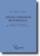 Celtas e Indianos em Portugal