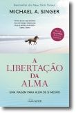 A Libertação da Alma