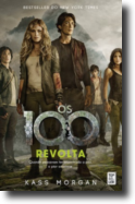 Os 100: Revolta