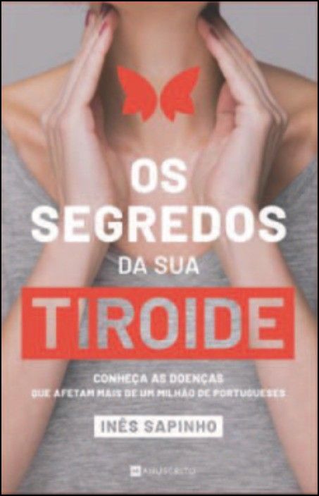 Os Segredos da Sua Tiroide