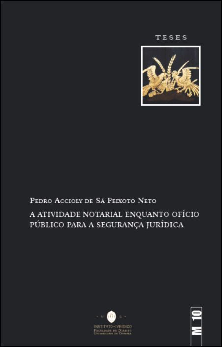 A Atividade Notarial Enquanto Ofício Público para a Segurança Jurídica