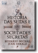 História das Seitas e Sociedades Secretas