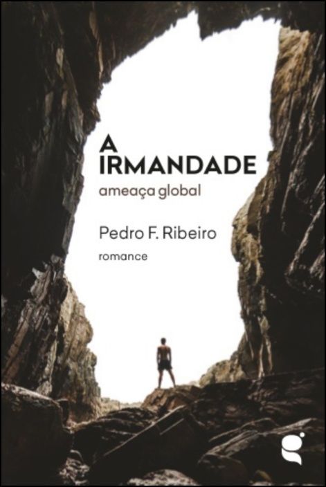 A Irmandade - Ameaça Global