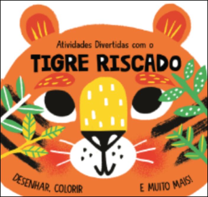 Atividades Divertidas com o Tigre Riscado