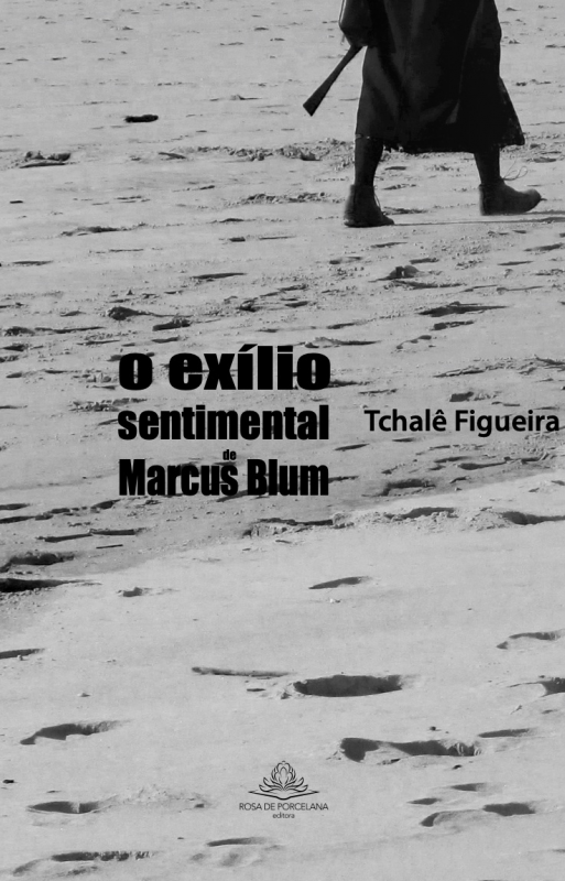 O Exílio Sentimental de Marcus Blum