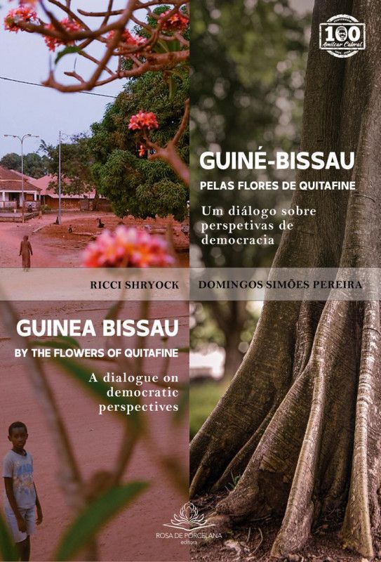 Guiné-Bissau - Pelas Flores de Quitafine - Um Diálogo sobre Perspetivas de Democracia